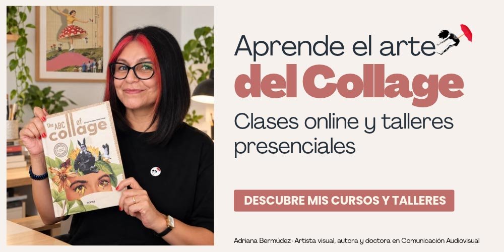 Clases online y talleres presenciales de collage artístico
